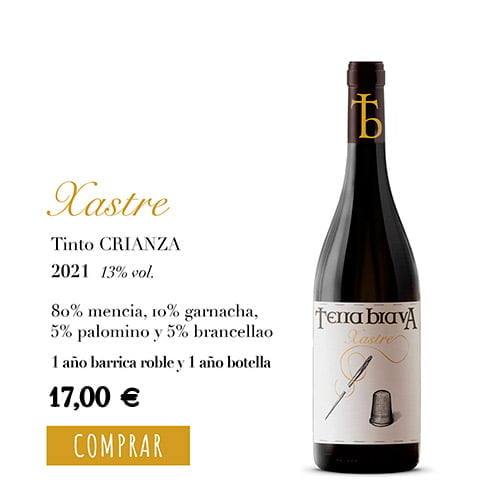 Vino Xastre, Terra Brava